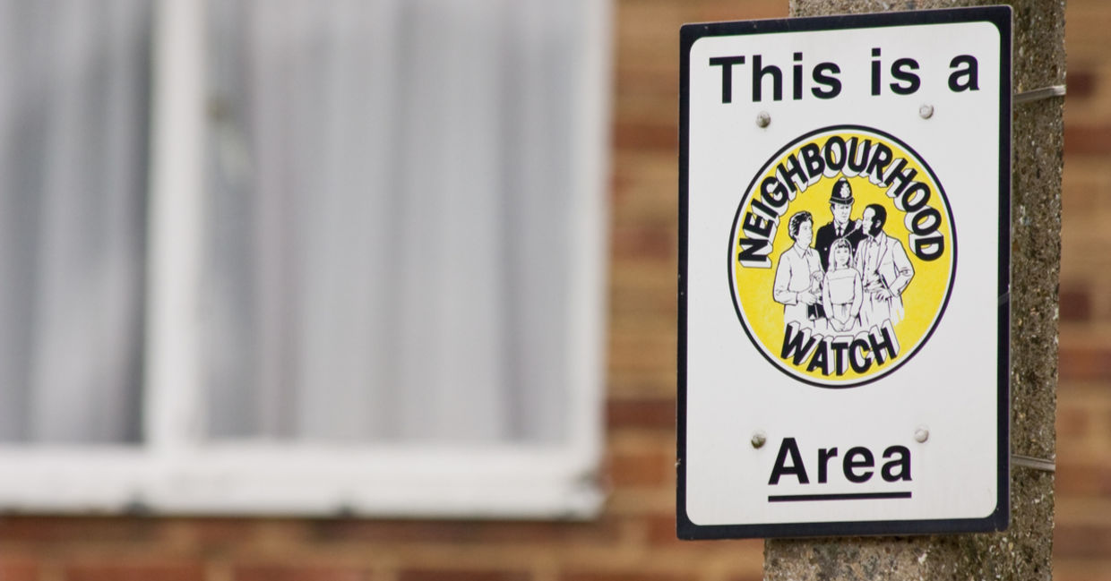 Neighborhood watch. Neighborhood watch.